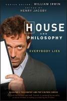 House and Philosophy: Everybody Lies - Henry Jacoby - cover