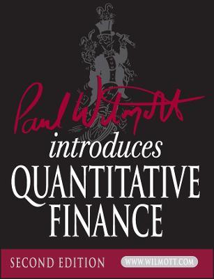 Paul Wilmott Introduces Quantitative Finance - Paul Wilmott - cover