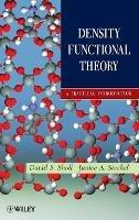 Density Functional Theory - A Practical Introduction