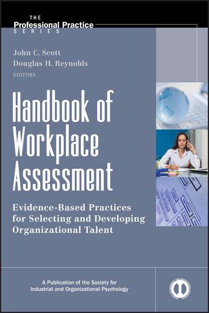 Handbook of Workplace Assessment - John C. Scott,Douglas H. Reynolds - cover