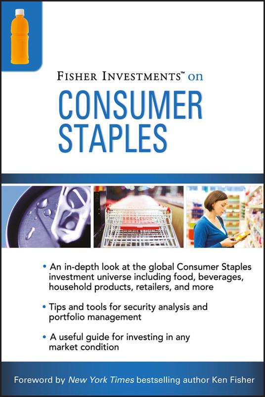 Fisher Investments on Consumer Staples - Fisher Investments,Michael Cannivet,Andrew Teufel - cover