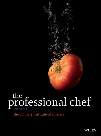 The Professional Chef - The Culinary Institute of America (CIA) - cover