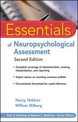 Essentials of Neuropsychological Assessment - Nancy Hebben,William Milberg - cover