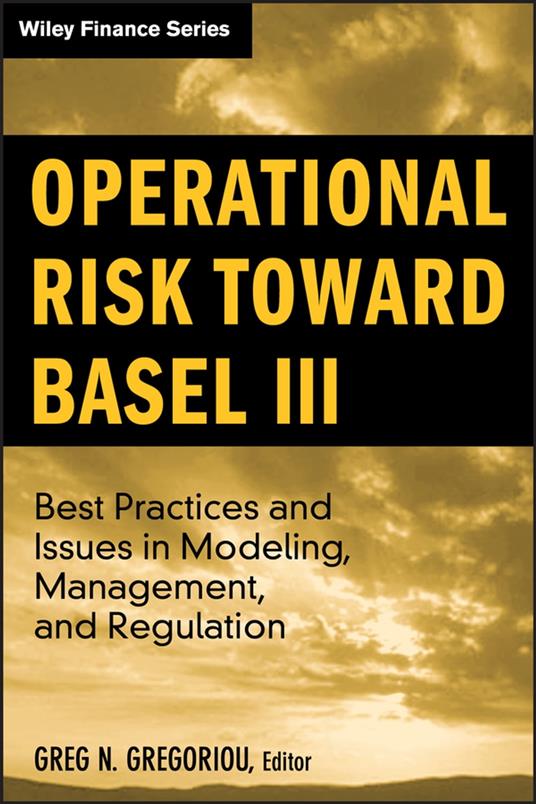 Operational Risk Toward Basel III