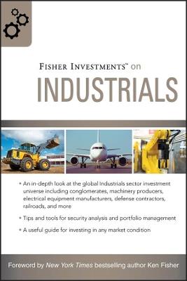 Fisher Investments on Industrials - Fisher Investments,Matt Schrader,Andrew Teufel - cover