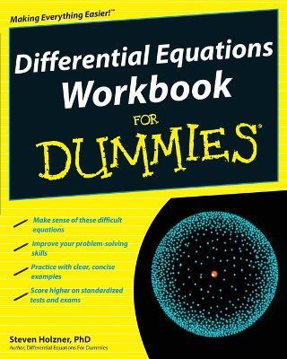 Differential Equations Workbook For Dummies - Steven Holzner - cover