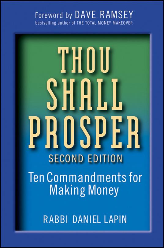 Thou Shall Prosper: Ten Commandments for Making Money - Daniel Lapin - cover