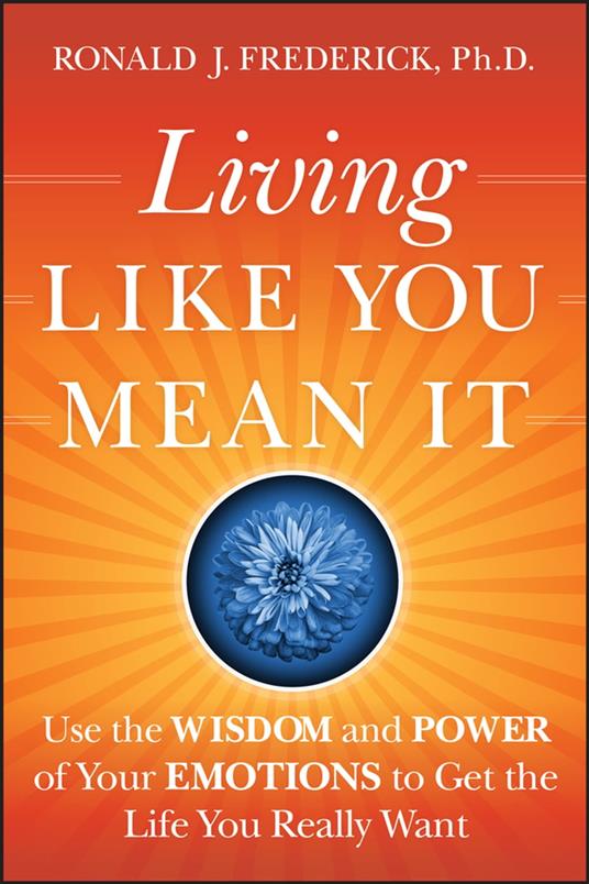 Living Like You Mean It