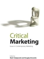 Critical Marketing: Issues in Contemporary Marketing - cover