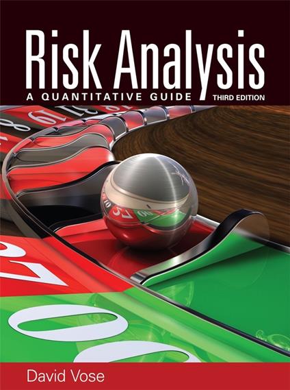 Risk Analysis: A Quantitative Guide - David Vose - cover
