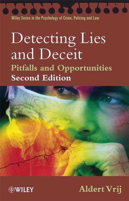 Detecting Lies and Deceit: Pitfalls and Opportunities - Aldert Vrij - cover