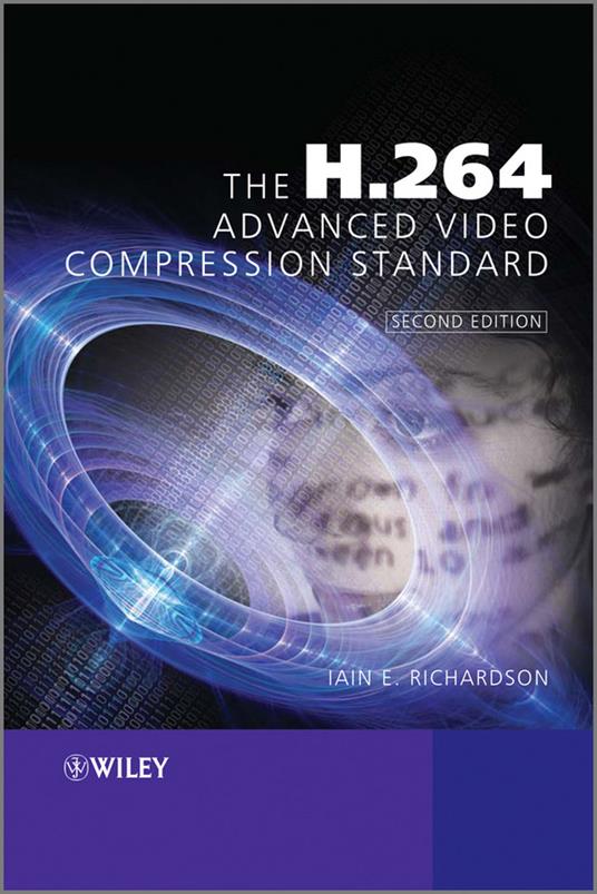 The H.264 Advanced Video Compression Standard - Iain E. Richardson - cover