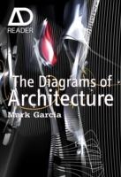 The Diagrams of Architecture: AD Reader - Mark Garcia - cover