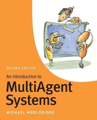 An Introduction to MultiAgent Systems - Michael Wooldridge - cover