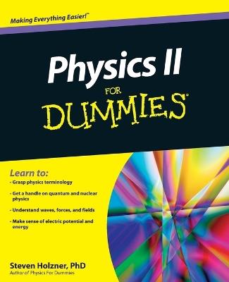 Physics II For Dummies - Steven Holzner - cover