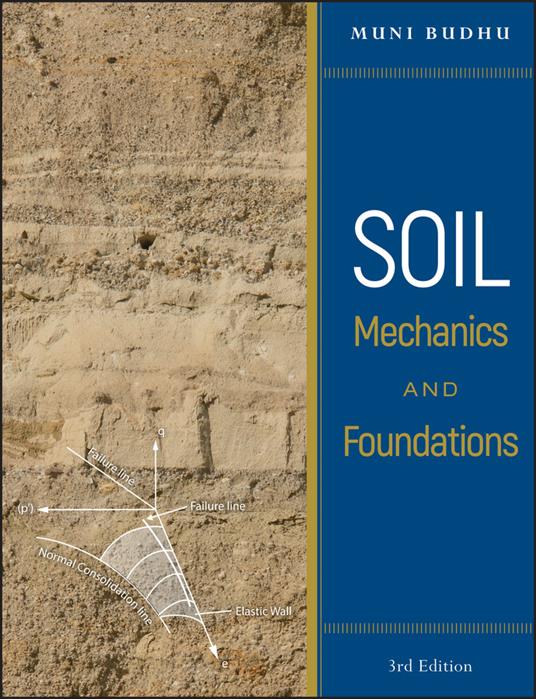 Soil Mechanics and Foundations - Muniram Budhu - cover