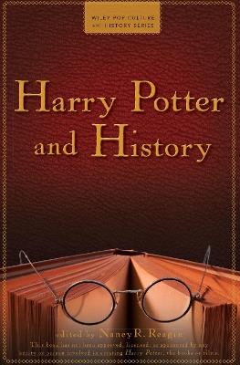Harry Potter and History - Nancy Reagin - cover