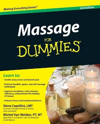 Massage For Dummies - Steve Capellini,Michel Van Welden - cover