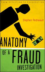 Anatomy of a Fraud Investigation