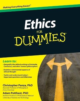Ethics For Dummies - Christopher Panza,Adam Potthast - cover