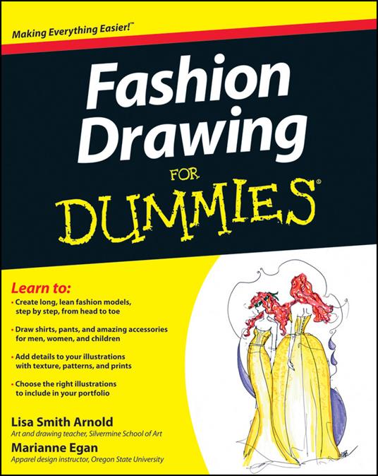 Fashion Drawing For Dummies - Lisa Arnold,Marianne Egan - cover