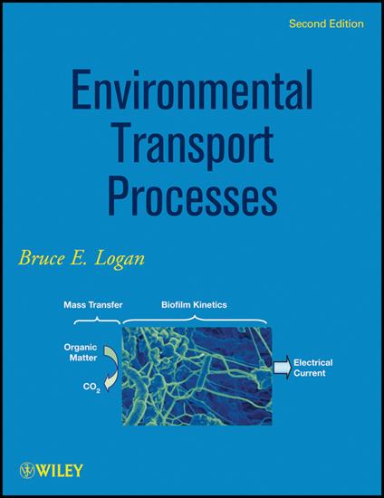 Environmental Transport Processes - Bruce E. Logan - cover