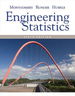 Engineering Statistics - Douglas C. Montgomery,George C. Runger,Norma F. Hubele - cover