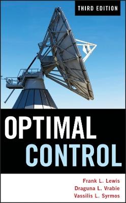 Optimal Control - Frank L. Lewis,Draguna Vrabie,Vassilis L. Syrmos - cover