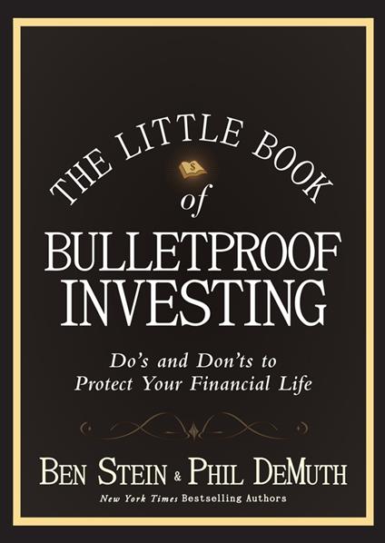 The Little Book of Bulletproof Investing