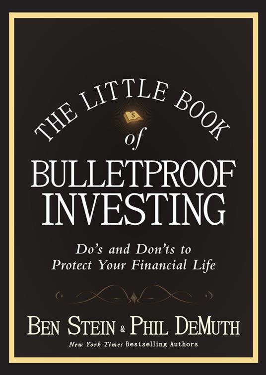 The Little Book of Bulletproof Investing