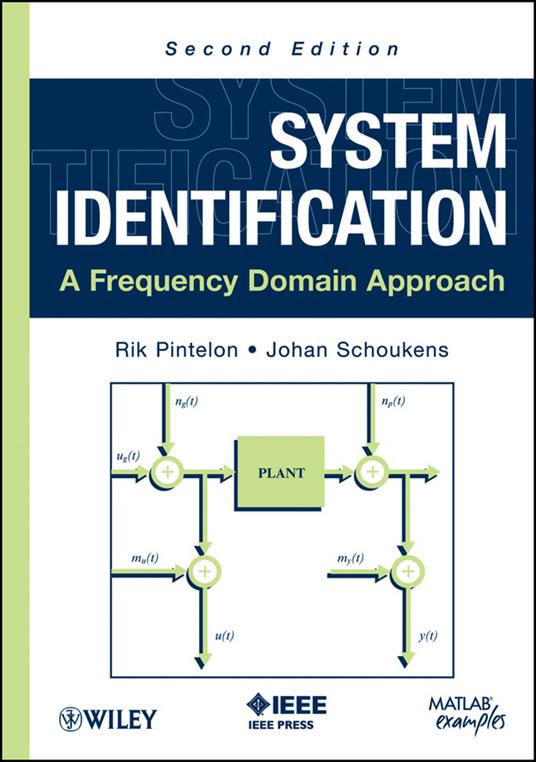 System Identification: A Frequency Domain Approach - Rik Pintelon,Johan Schoukens - cover