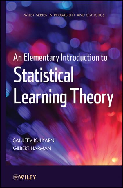 An Elementary Introduction to Statistical Learning Theory - Sanjeev Kulkarni,Gilbert Harman - cover