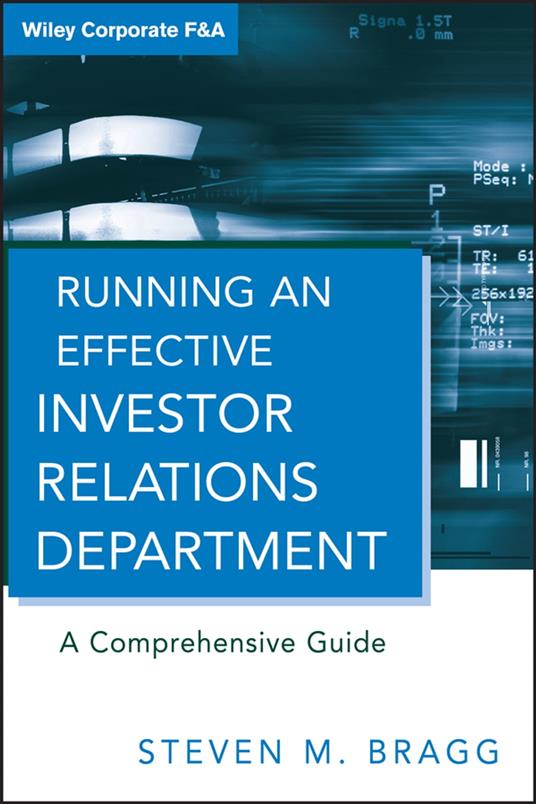 Running an Effective Investor Relations Department