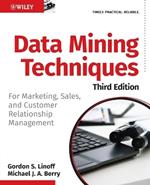 Data Mining Techniques: For Marketing, Sales, and Customer Relationship Management