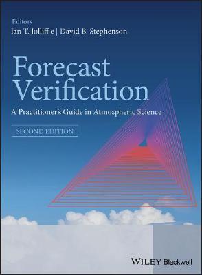 Forecast Verification: A Practitioner's Guide in Atmospheric Science - cover