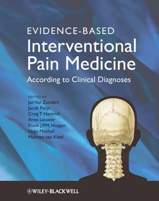 Evidence-Based Interventional Pain Medicine: According to Clinical Diagnoses - cover