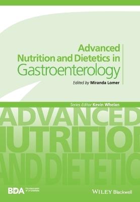 Advanced Nutrition and Dietetics in Gastroenterology - cover