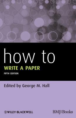 How to Write a Paper 5e - GM Hall - cover