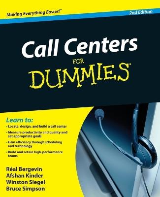 Call Centers For Dummies - Real Bergevin,Afshan Kinder,Winston Siegel - cover