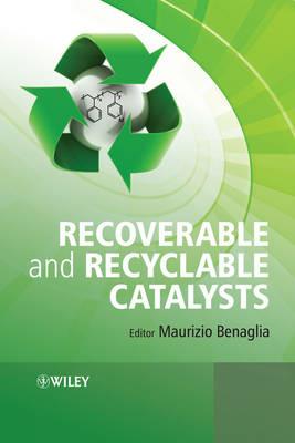Recoverable and Recyclable Catalysts - cover