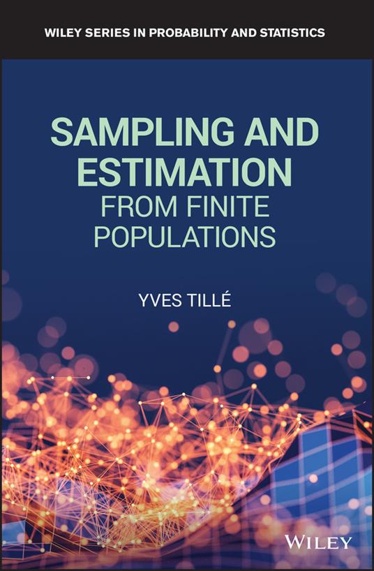 Sampling and Estimation from Finite Populations - Yves Tille - cover