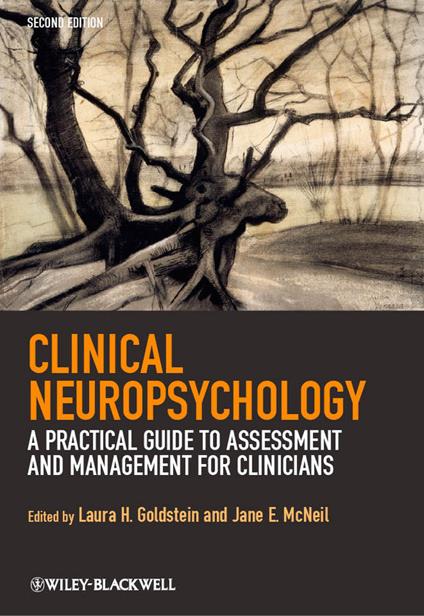 Clinical Neuropsychology: A Practical Guide to Assessment and Management for Clinicians - cover