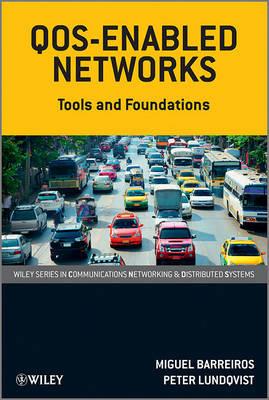 QoS-Enabled Networks: Tools and Foundations - Miguel Barreiros,Peter Lundqvist - cover