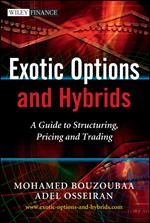Exotic Options and Hybrids