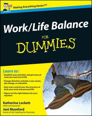 Work-Life Balance For Dummies - Jeni Mumford,Katherine Lockett - cover