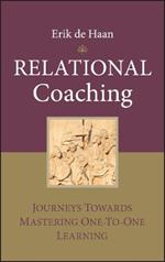 Relational Coaching: Journeys Towards Mastering One-To-One Learning