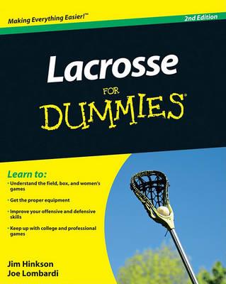 Lacrosse For Dummies - Jim Hinkson,Joe Lombardi - cover