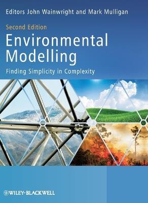 Environmental Modelling: Finding Simplicity in Complexity - cover