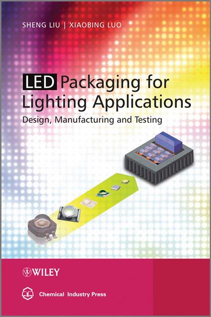 LED Packaging for Lighting Applications