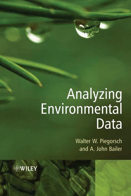 Analyzing Environmental Data - Walter W. Piegorsch,A. John Bailer - cover